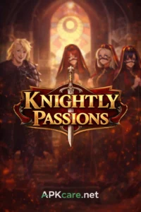 Knightly Passions 2