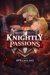 Knightly Passions 1