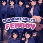 Midnight Shifts With Femboy Download for Android