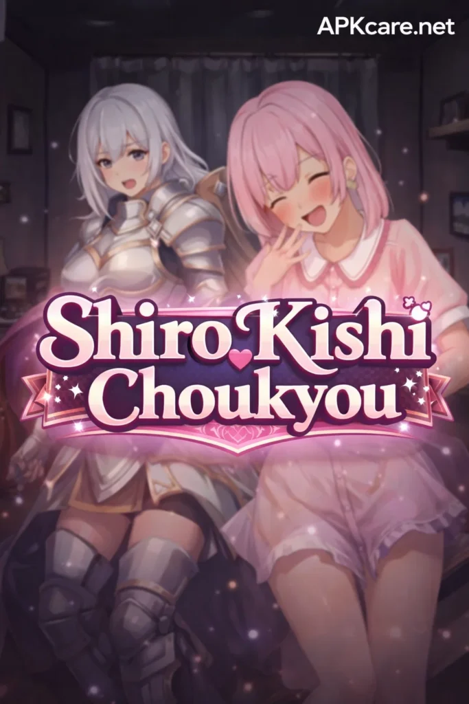 Shiro Kishi Choukyou Game Download Latest Version for Android